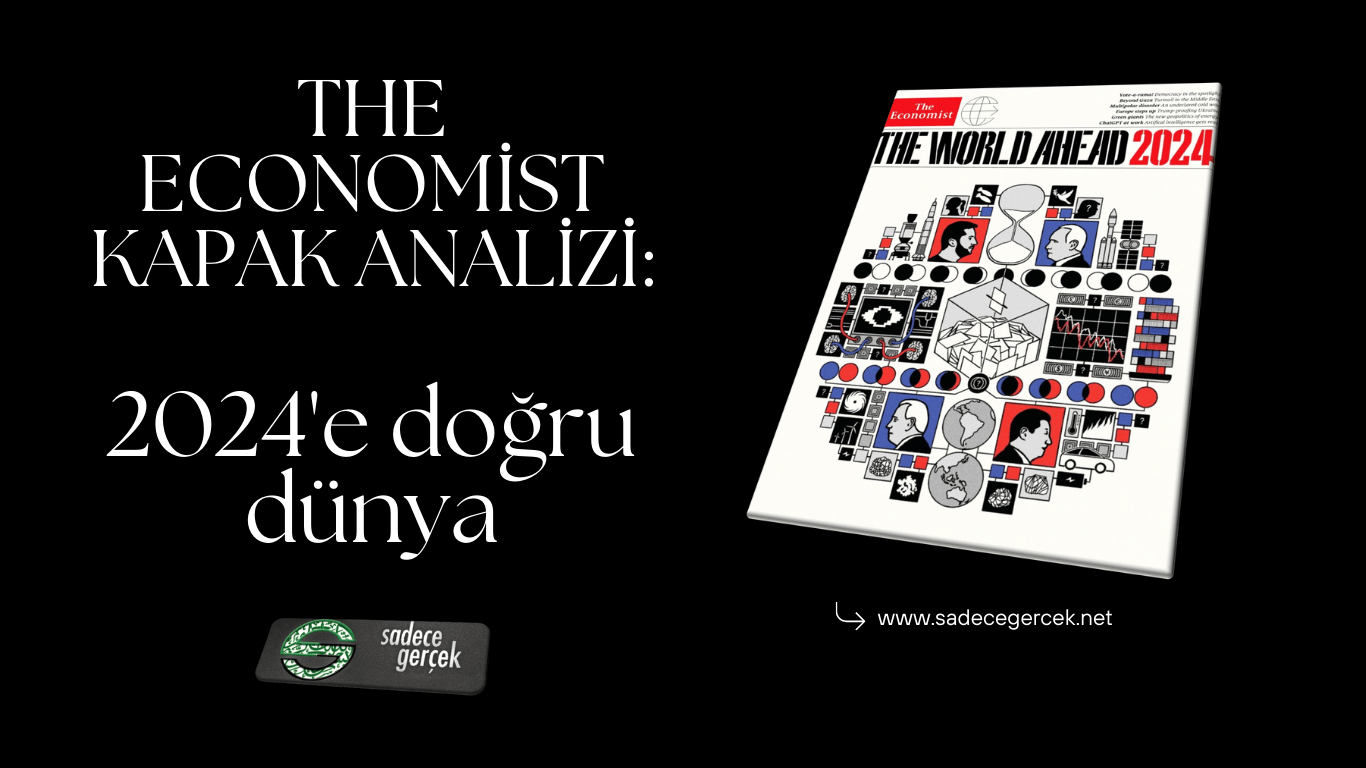 The economist kapak analizi. 2024'e doğru dünya